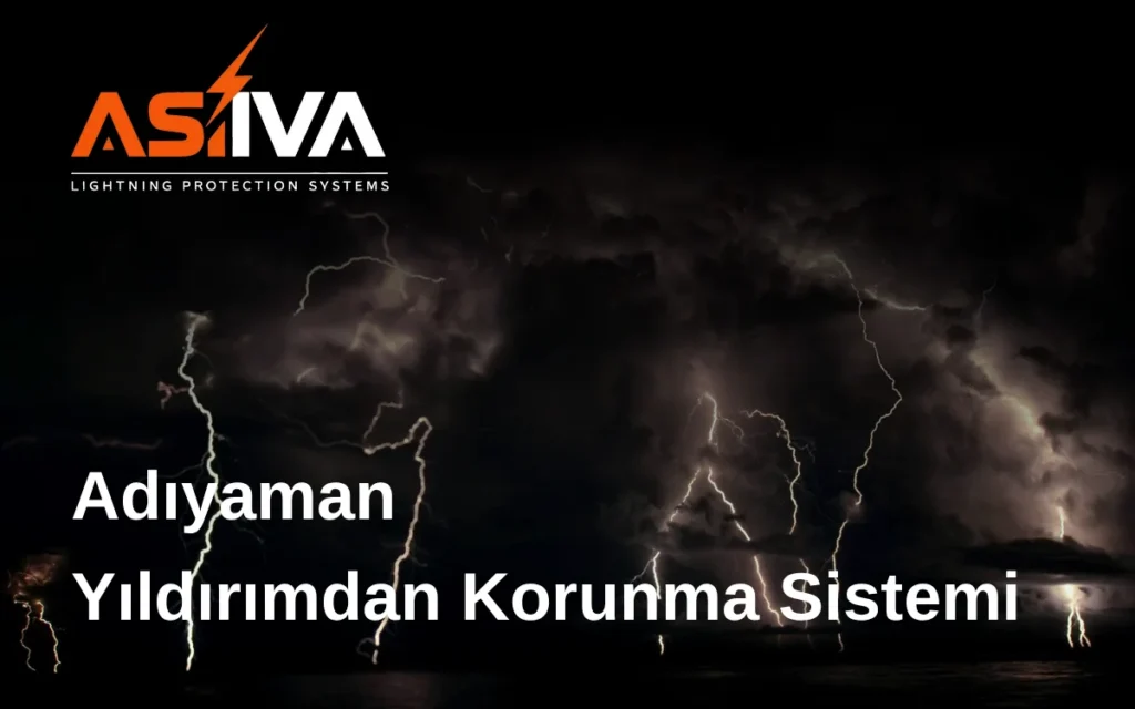 Adıyaman Yıldırımdan Korunma Sistemi