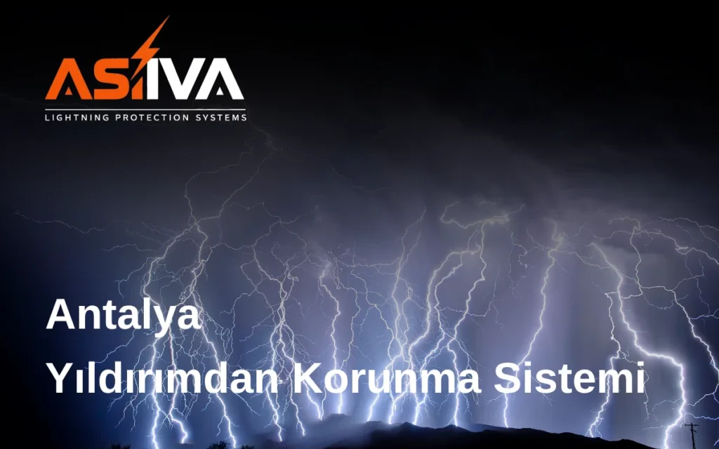 Antalya Yıldırımdan Korunma Sistemi