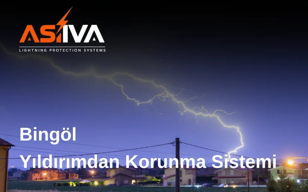 Bingöl Yıldırımdan Korunma Sistemi