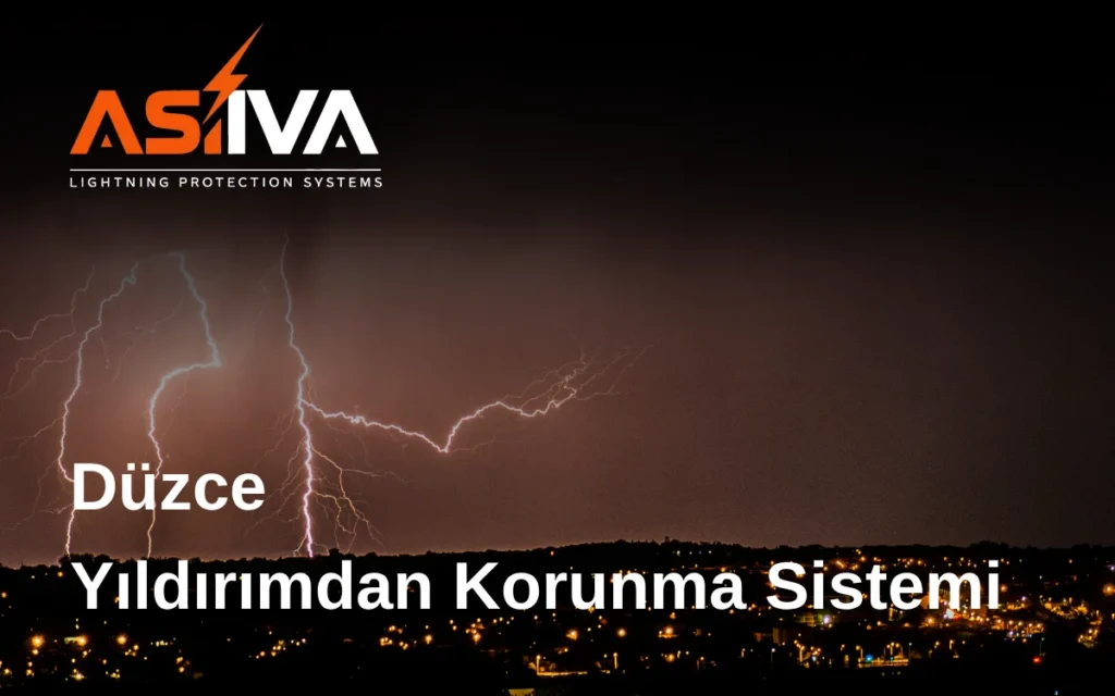 Düzce Yıldırımdan Korunma Sistemi