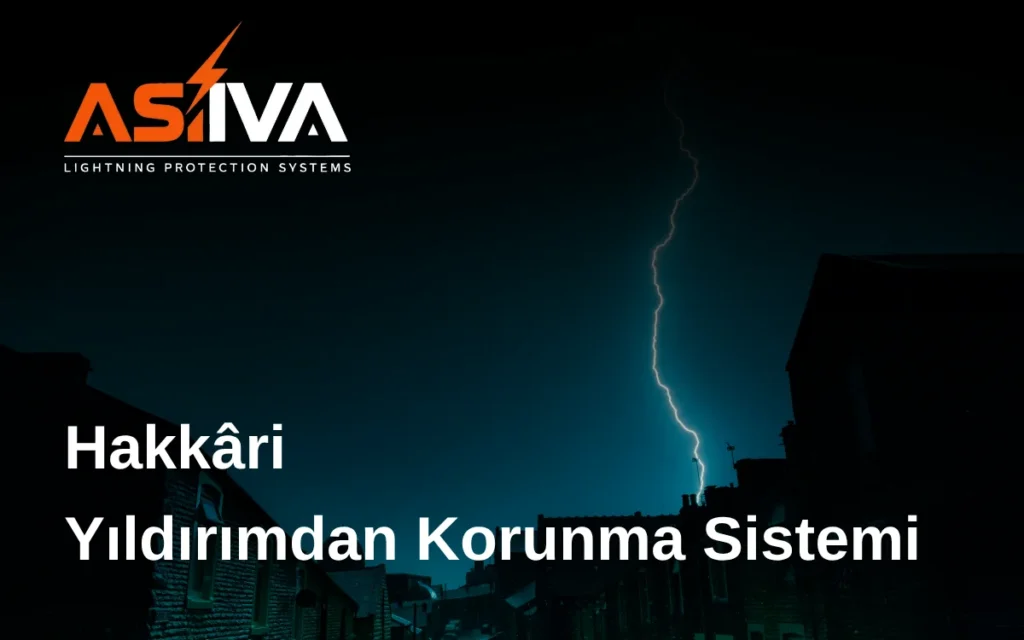 Hakkari Yıldırımdan Korunma Sistemi