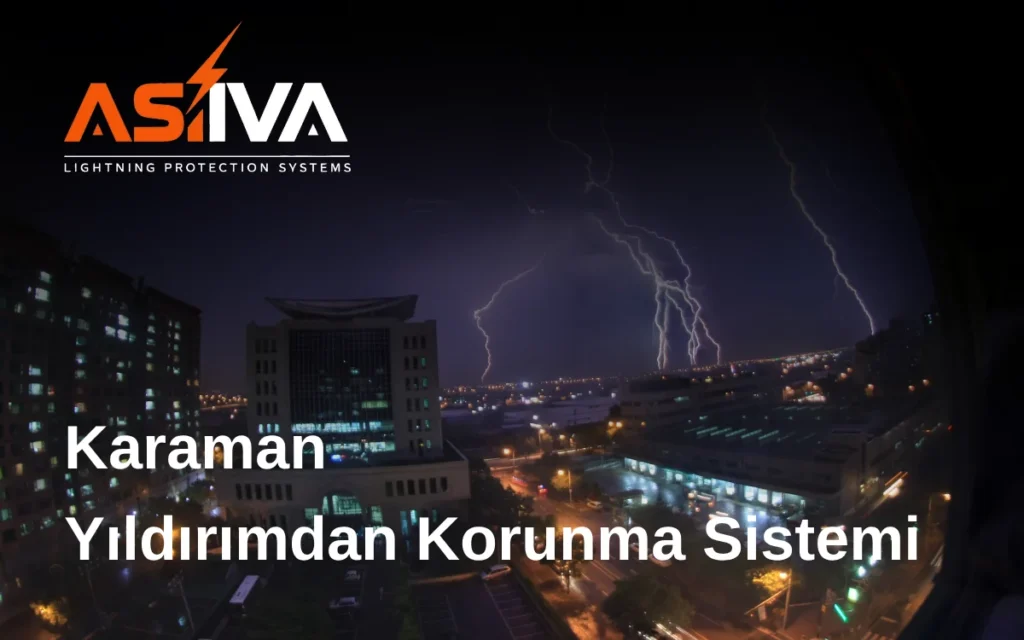 Karaman Yıldırımdan Korunma Sistemi