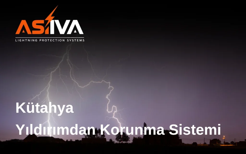 Kütahya Yıldırımdan Korunma Sistemi