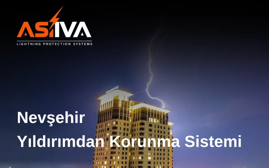 Nevşehir Yıldırımdan Korunma Sistemi