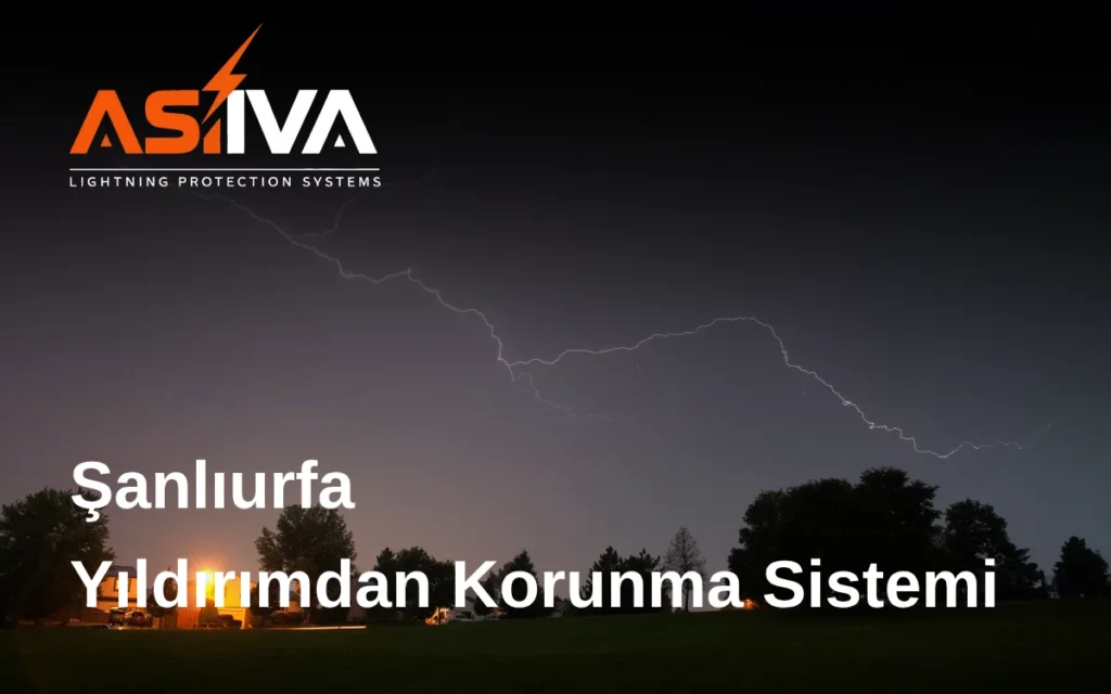 Şanlıurfa Yıldırımdan Korunma Sistemi