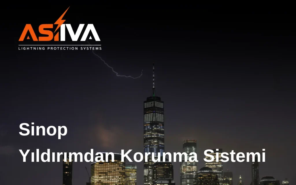 Sinop Yıldırımdan Korunma Sistemi