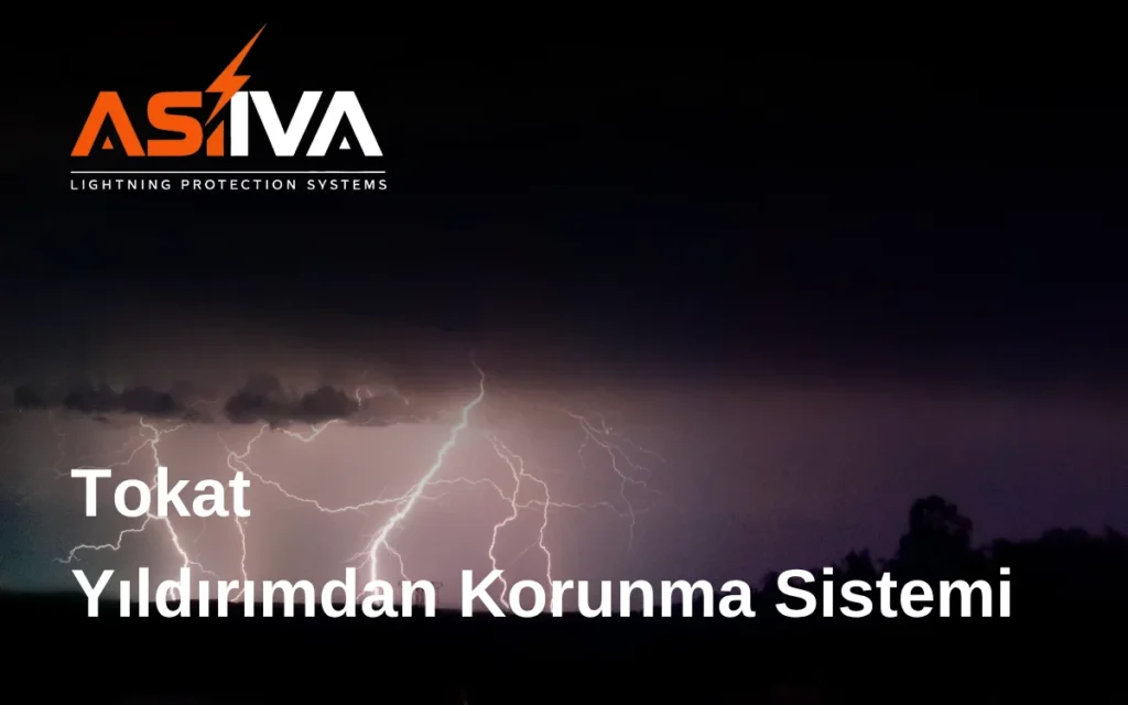 Tokat Yıldırımdan Korunma Sistemi